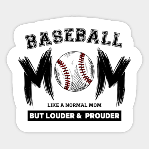 Baseball Mom Shirts Womens Like A Normal Mom But Louder Funny Sayings Tops Short Sleeve Crewneck Casual T-Shirt Sticker by Albi